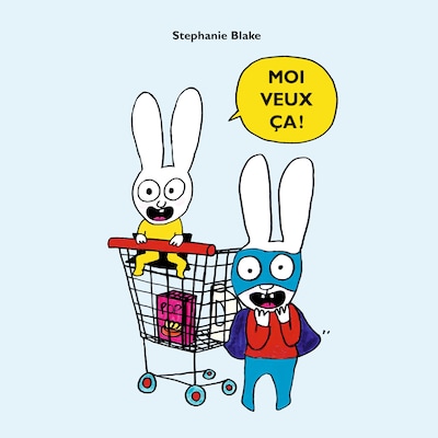 Moi veux ça !