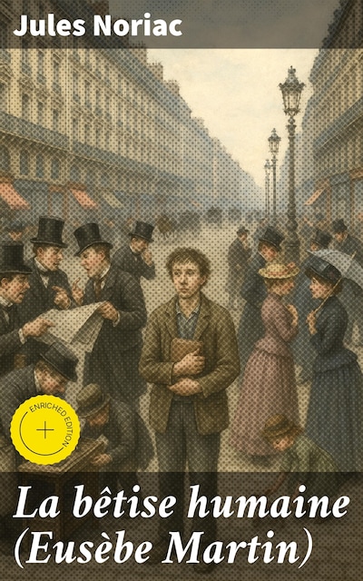 La bêtise humaine (Eusèbe Martin)