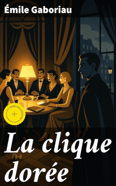 La clique dorée