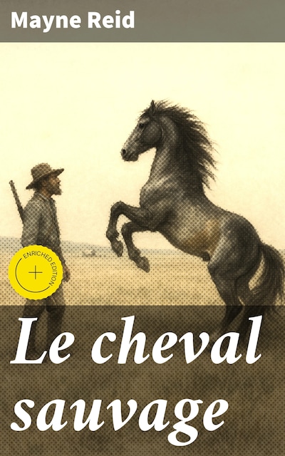 Le cheval sauvage