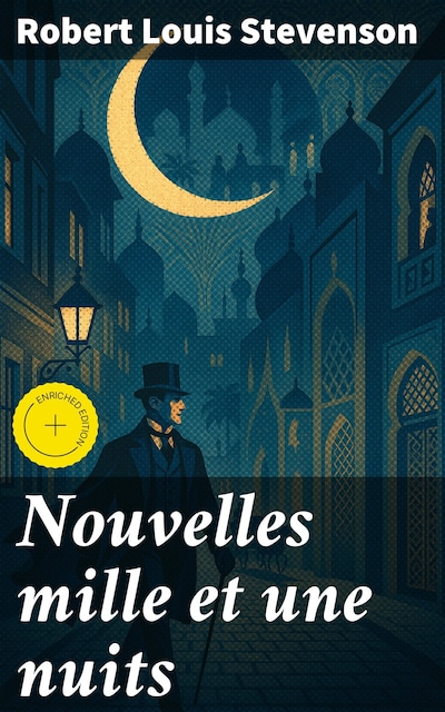 Nouvelles mille et une nuits
