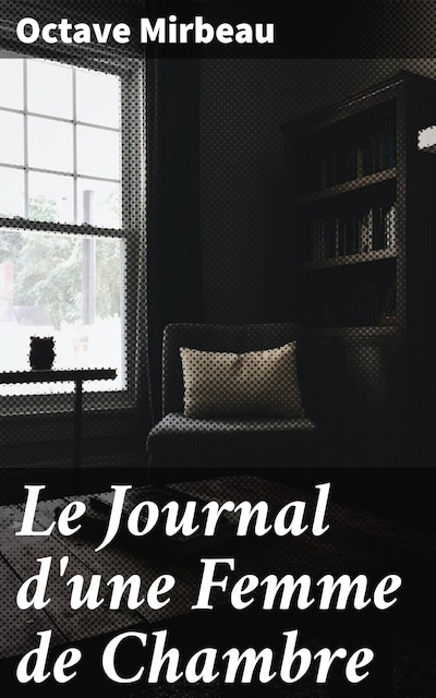 Le Journal d'une Femme de Chambre