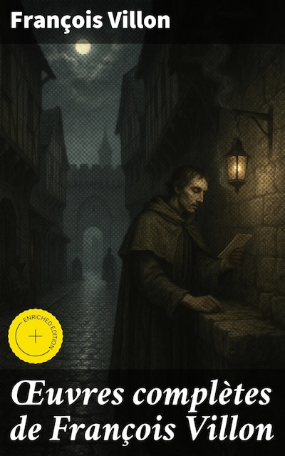 Œuvres complètes de François Villon