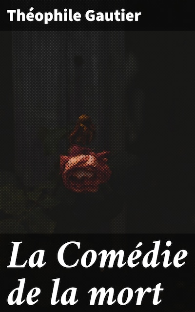 La Comédie de la mort