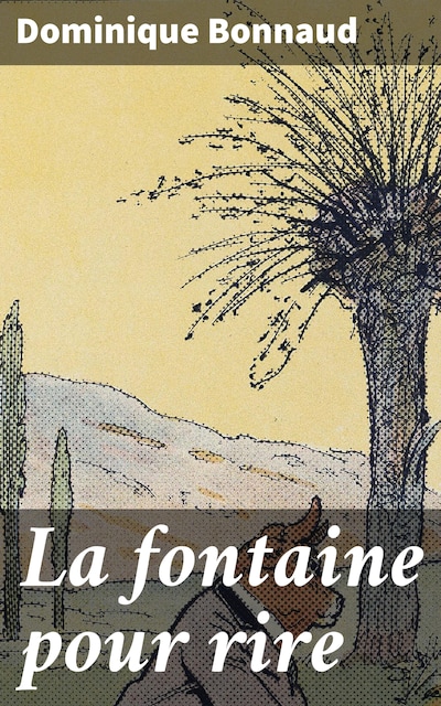 La fontaine pour rire