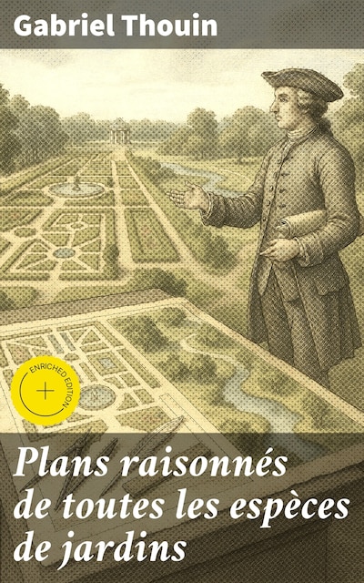 Plans raisonnés de toutes les espèces de jardins