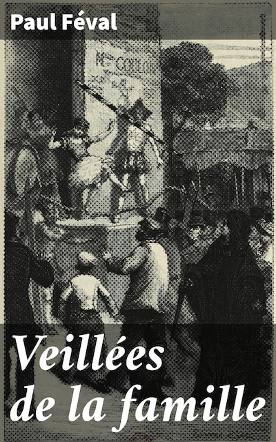 Veillées de la famille