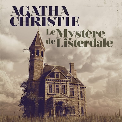 Le mystére De Listerdale (Version Intégrale)