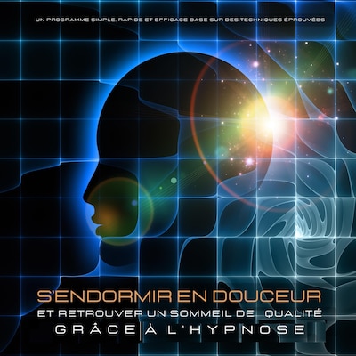 S'endormir en douceur et retrouver un sommeil de qualité grâce à l'hypnose