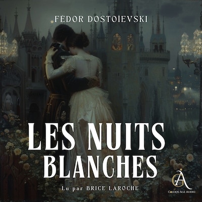 Les Nuits blanches- Livre Audio