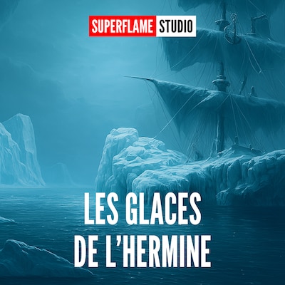 Les Glaces de l'Hermine
