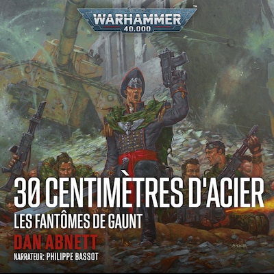 Warhammer 40.000: Les Fantômes de Gaunt 06