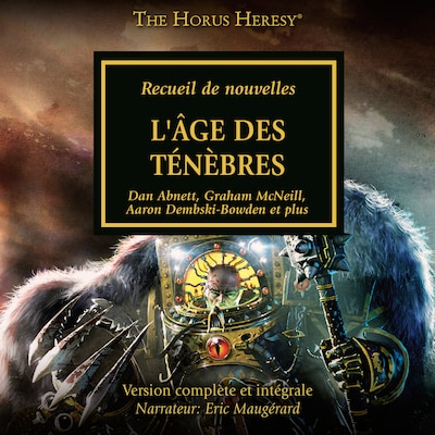 The Horus Heresy 16: L'Âge des Ténèbres