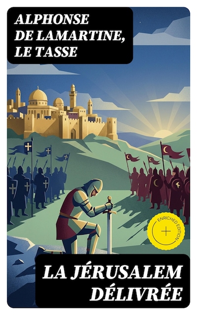 La Jérusalem délivrée