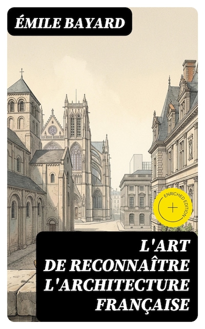 L'Art de reconnaître l'architecture française