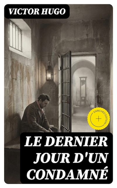 Le Dernier Jour d'un Condamné