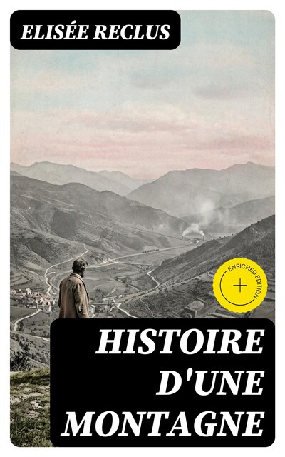 Histoire d'une Montagne