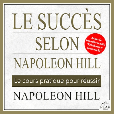 Le succès selon Napoleon Hill