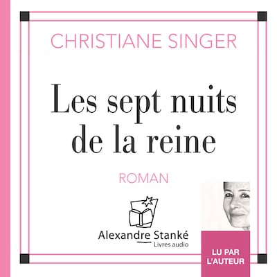 Les sept nuits de la reine