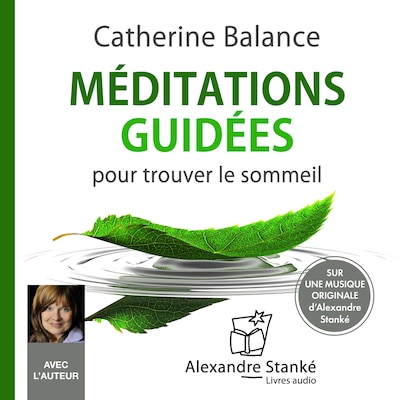 Méditations guidées pour trouver le sommeil