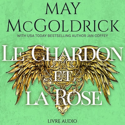 Le Chardon et la Rose