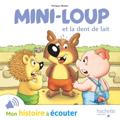 Mini-Loup et la dent de lait