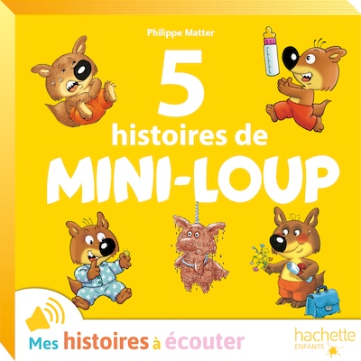 5 histoires de Mini-Loup N°3 - Le quotidien de Mini-Loup