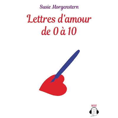 Lettres d'amour de 0 à 10