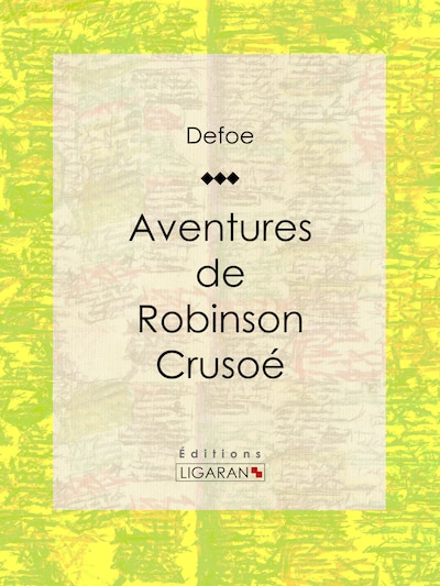 Aventures de Robinson Crusoé