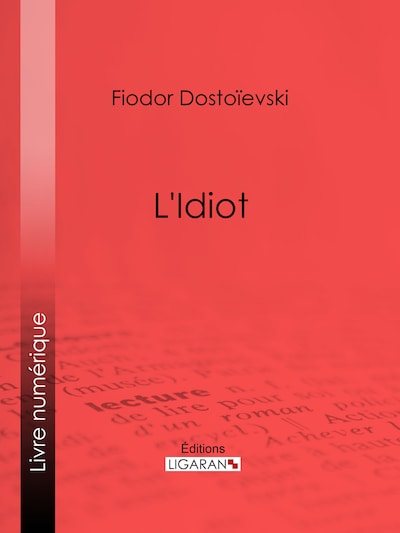 L'Idiot