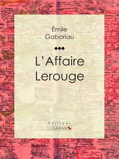 L'Affaire Lerouge