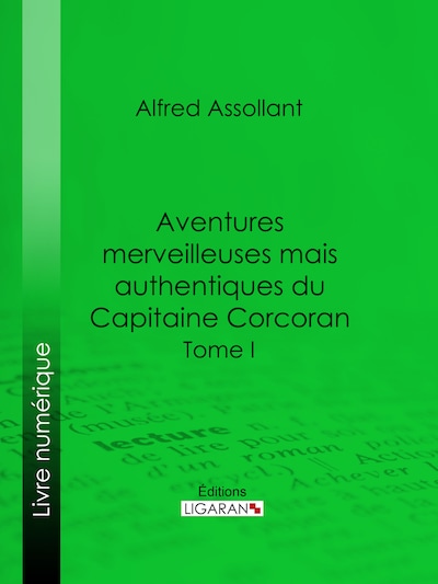 Aventures merveilleuses mais authentiques du Capitaine Corcoran