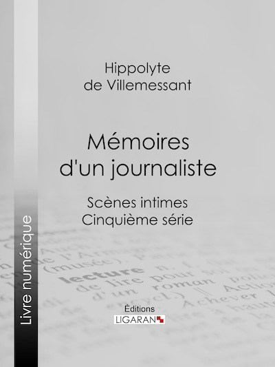 Mémoires d'un journaliste