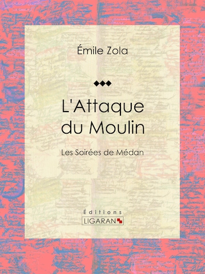 L'Attaque du Moulin
