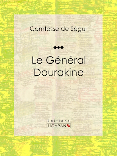 Le Général Dourakine