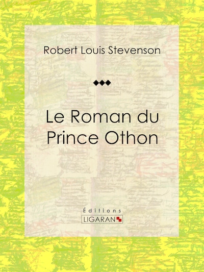 Le Roman du Prince Othon