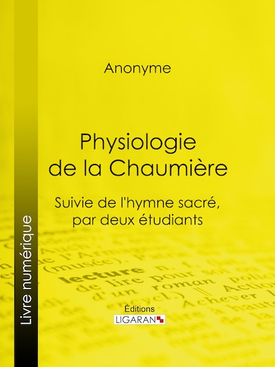 Physiologie de la Chaumière