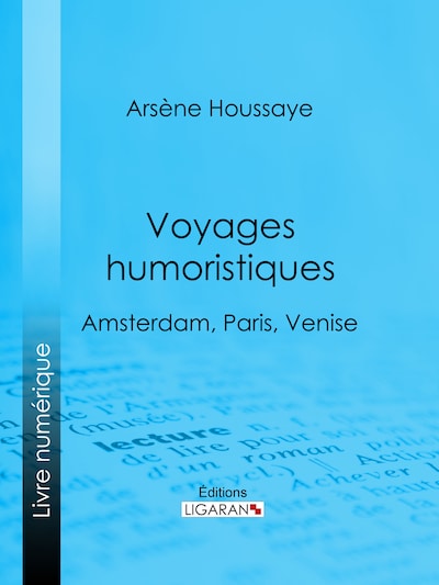 Voyages humoristiques
