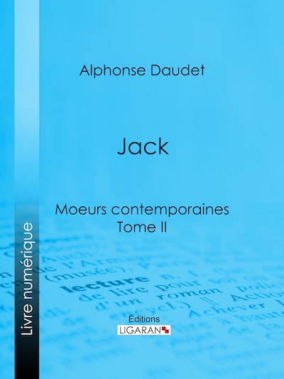 Jack : moeurs contemporaines