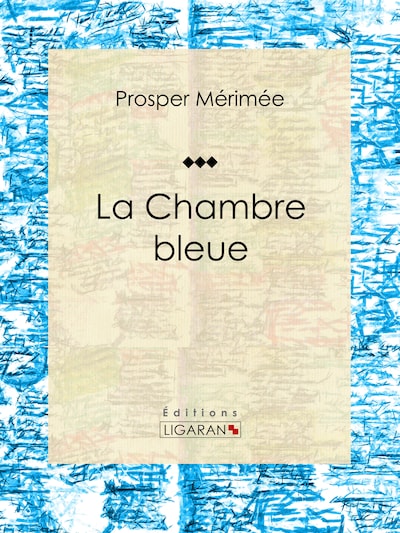 La Chambre bleue