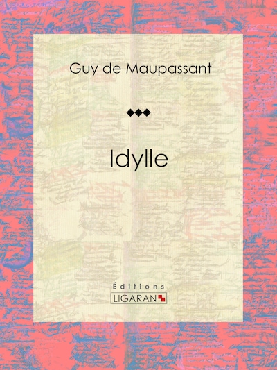 Idylle