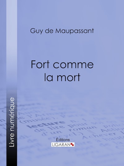 Fort comme la mort
