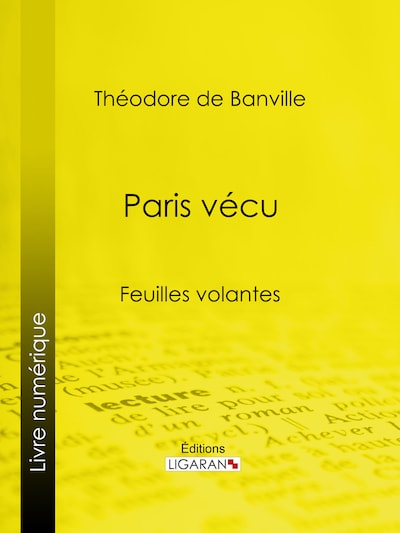 Paris vécu