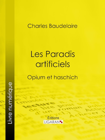 Les Paradis artificiels