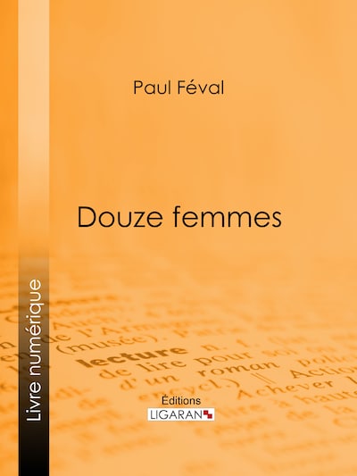 Douze femmes