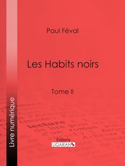 Les Habits noirs