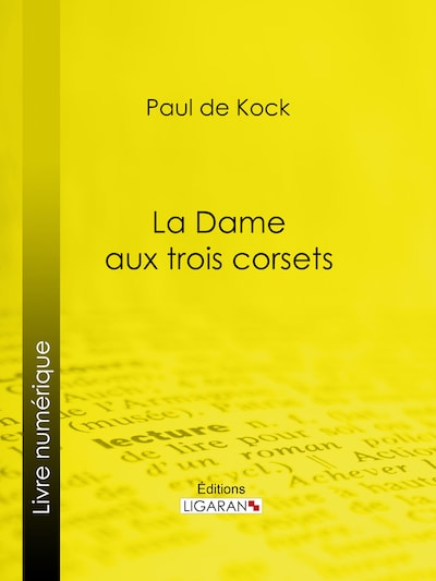 La Dame aux trois corsets