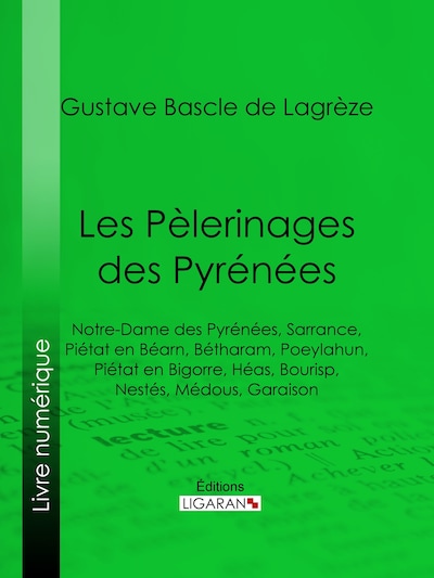 Les Pèlerinages des Pyrénées