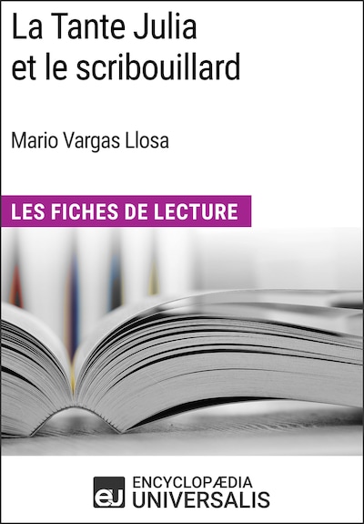 La Tante Julia et le scribouillard de Mario Vargas Llosa
