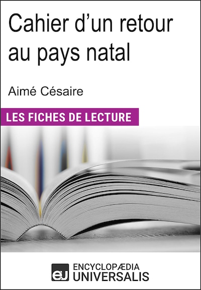Cahier d'un retour au pays natal d'Aimé Césaire
